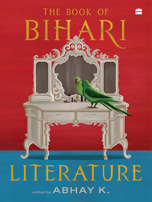 Title details for The Book of Bihari Literature by Abhay K. - Wait list
